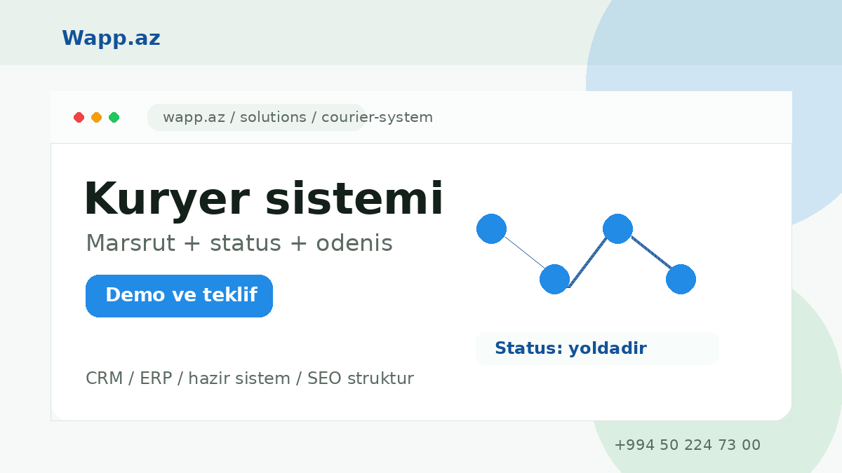 Kuryer sistemi necə işləməlidir? - Wapp.az praktik məqalə